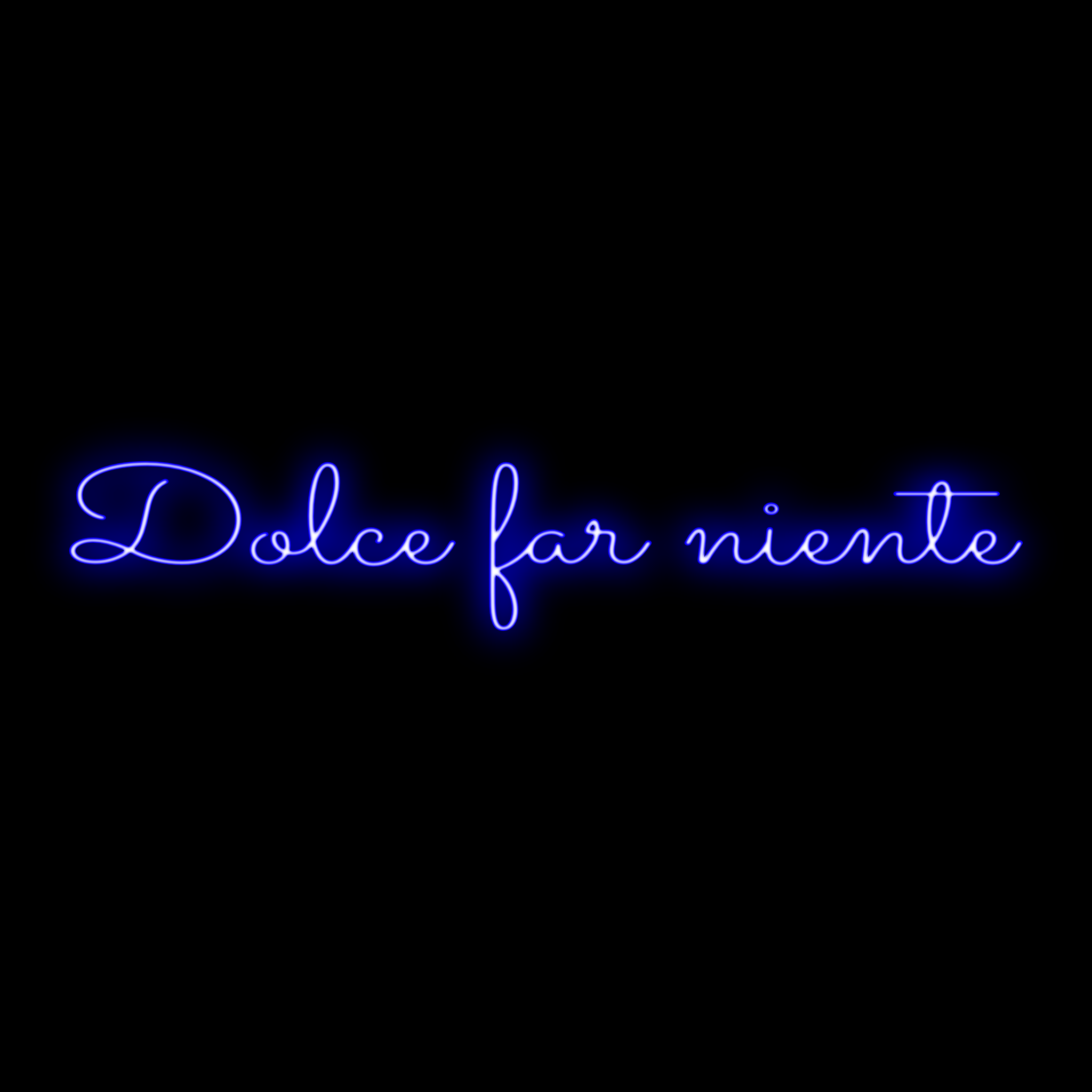 Dolce Far Niente Neon Sign